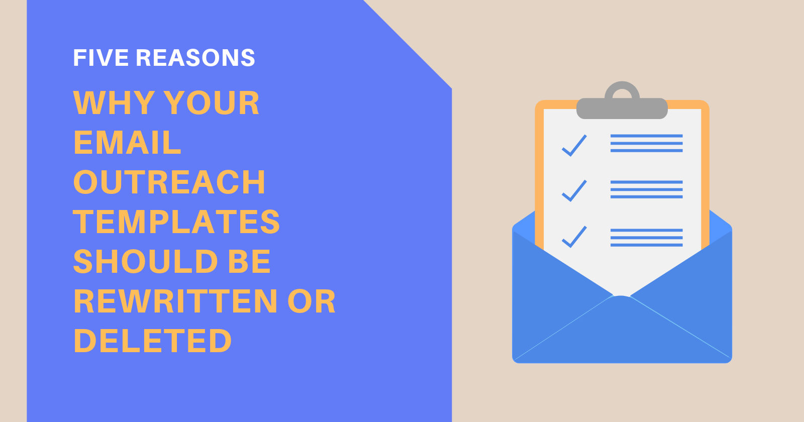 five-reasons-why-your-email-outreach-templates-should-be-rewritten-or-deleted.png